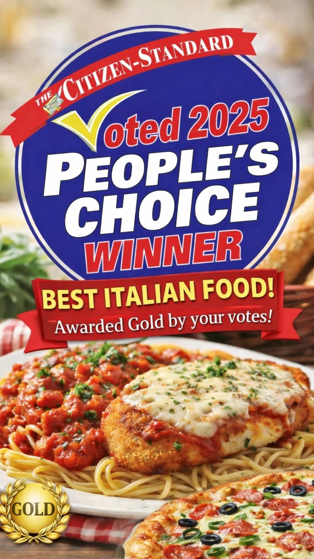 The Citizen-Standard 2025 People's Choice Winner — Best Italian Food, Gold award
